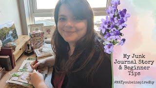 #MAYyoubeinspiredby Collab ~ How I Got Into Junk Journaling & What I Wish I Knew Back Then