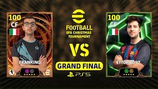 GRAND FINAL | FRANKINO VS ETTORITO | EFA CHRISTMAS TOURNAMENT EFOOTBALL 2025 DREAM TEAM