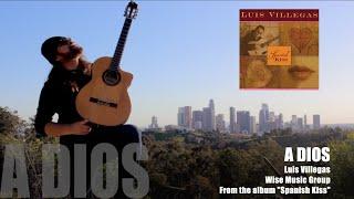 A DIOS (Rumba Flamenco Guitar) | Luis Villegas