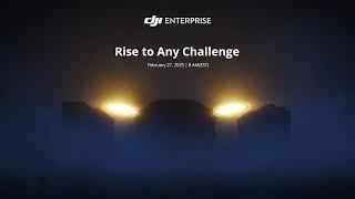 Rise to Any Challenge | February 27, 2025 | 8 AM (EST)