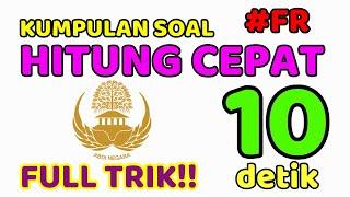 [TRIK PENDEKATAN] HITUNG CEPAT TANPA RUMUS (FR) TIU