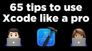 65 tips to use Xcode like a PRO ‍‍