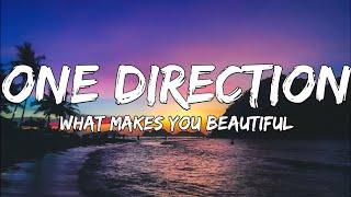 One Direction - What Makes You Beautiful (Lyrics)