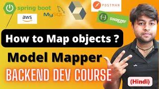 How to use ModelMapper to map our models in Spring boot | Backend Course [Hindi]