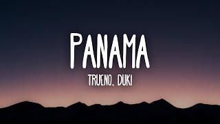 Trueno, Duki - PANAMÁ (Letra/Lyrics)