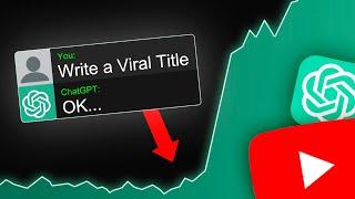 Write YouTube Titles with ChatGPT & Get 2X MORE Views!!