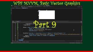 WPF with Vector Graphics, the MainWindow, using MVVM  (Part9)