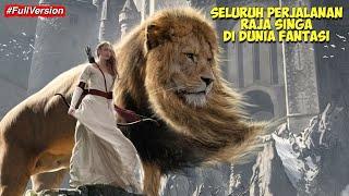FULL VERSION Seluruh Perjalanan Raja Singa Di Dunia Fantasi | Alur Cerita Film