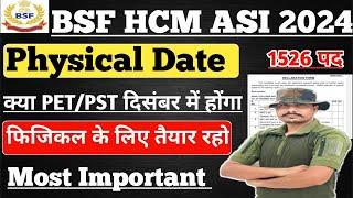 Notice  BSF HCM/ASI 2024 Physical Date ll BSF HCM Physical Date घोषित ll BSF HCM Physical Update 