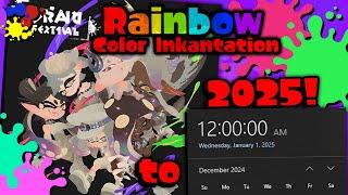 Timing Rainbow Color Inkantation to 2025