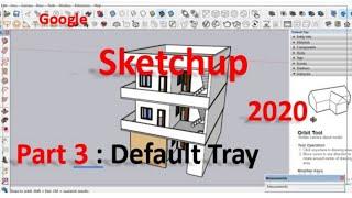 Google Sketchup -  Default Tray