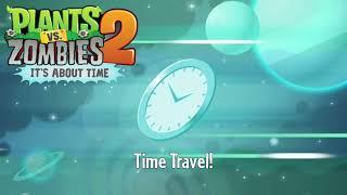 Time Travel! - Plants vs. Zombies 2 OST