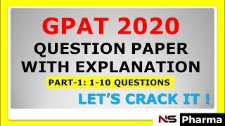 GPAT 2020 QUESTION PAPER | SOLUTION AND EXPLANATION-1