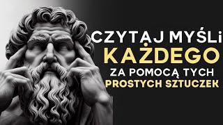 JAK CZYTAĆ MYŚLI LUDZI | Psychologia Stoicyzmu