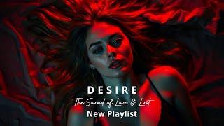 Slow Burn of Love & Lust  Dark Sin ~ Relaxing Bedroom Vibes ~ Slow Romance Sex Playlist