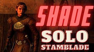 ESO - Shade - Solo Stamina Nightblade for ALL Solo Content!