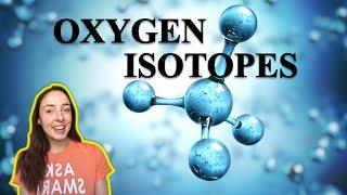 Stable Oxygen Isotopes & Paleoclimate Proxies | GEO GIRL