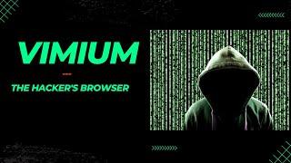 Vimium - the Hacker's browser