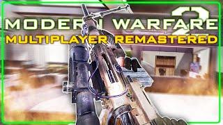 They REMASTERED MW2 Multiplayer - Activision Shut This Down, F*** Activision