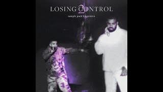 [FREE] "Losing Control 2" Soulful R&B Loop Kit / Sample Pack 2021 (Drake, Meek Mill, G Herbo, CLB)