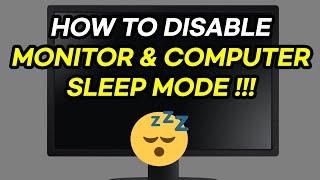 How to Disable Sleep Mode in Windows 10 (Stop Monitor, Computer Sleeping)