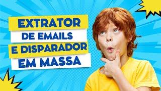 EXTRATOR E DISPARADOR DE EMAILS EM MASSA