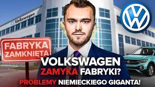 Niemiecki Gigant Walczy z Kryzysem! Volkswagen Zamknie Swoje Fabryki?