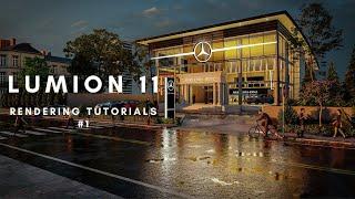 LUMION 11  RENDERING TUTORIALS #1