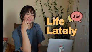 Life Lately | Good News Update | Q&A
