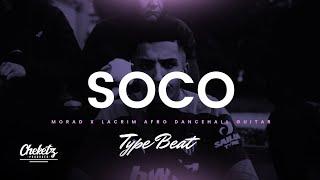 Soco – Summer Emotional Guitar Afro Dancehall Instrumental – Morad x Lacrim Type Beat