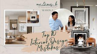 TOP 10 INTERIOR DESIGN MISTAKES!