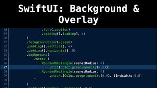 SwiftUI: Background & Overlay