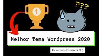 Melhor Tema Wordpress 2021 Grátis com Elementor: Tema Hello