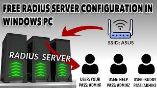 How to install and configure free radius server in windows pc [ UPDATED 2023] | RADIUSDESK WIFI AUTH
