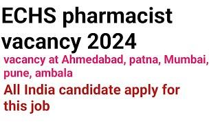 ECHS pharmacist vacancy 2024|d. pharma and B. pharma fresher candidates apply for this job #echs