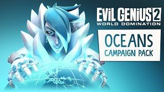 Evil Genius 2: World Domination – Oceans Campaign Pack