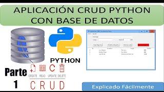 CRUD PYTHON + TKINTER + Base de Datos  Explicado Fácilmente Parte 1.