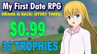 New Easy & Quick $1 Platinum Game | My First Date RPG Oriana Story Three Platinum Walkthrough