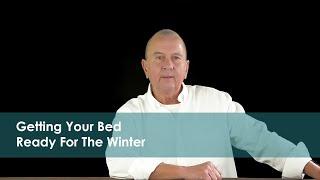 Getting your bed ready for the Fall & Winter