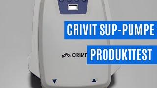 CRIVIT SUP-Pumpe Produkttest - Aufblasvergnügen für dein Paddleboard!