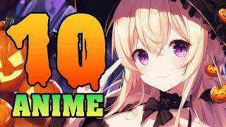 10 ANIME to watch this HALLOWEEN