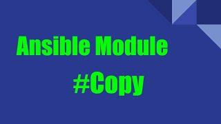 Ansible tutorials | How to copy files using Ansible commands