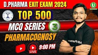 Pharmacognosy Part-3 | Top 500 MCQ Series | D.Pharma Exit Exam 2024 | By- Mithilesh sr.