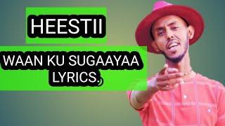 Heestii waan ku sugaayaa // Lyrics// AKTV Channel.