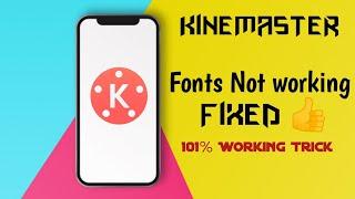 Solve Your Kinemaster Font Problem Now!