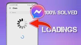 How to fix Facebook messenger keep loading error on android || Solve Messenger loading issue