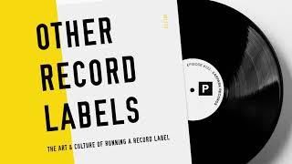 Other Record Labels Podcast - Carpark Records - (Cloud Nothings, Toro y Moi, Panda Bear)