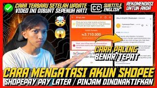  Cara Mengaktifkan Spaylater Shopee Yang Dinonaktifkan, Dibekukan, Kebijakan internal