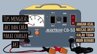 cara menggunakan pengecas aki maxtron & tips cara charger aki | cara mengecas aki