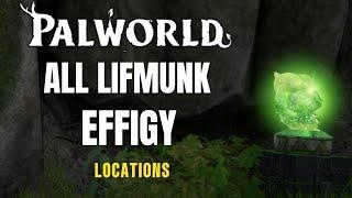 Palworld : ALL LIFMUNK EFFIGY LOCATIONS & INFORMATION